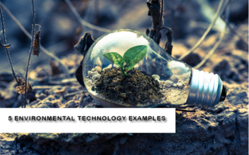 5 Environmental technology examples