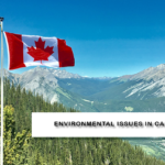 TOP Environmental Issues in Canada